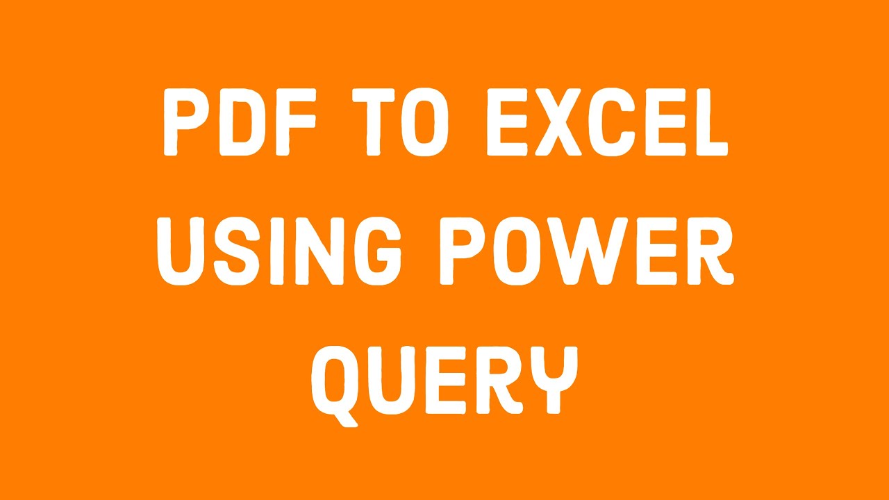 PDF To Excel Using Power Query YouTube