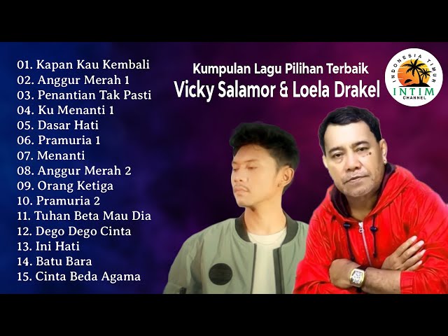 Kumpulan Lagu Pilihan || Vicky Salamor & Loela Drakel || Full Album class=