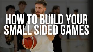 Building Your Small Sided Games from Scratch
