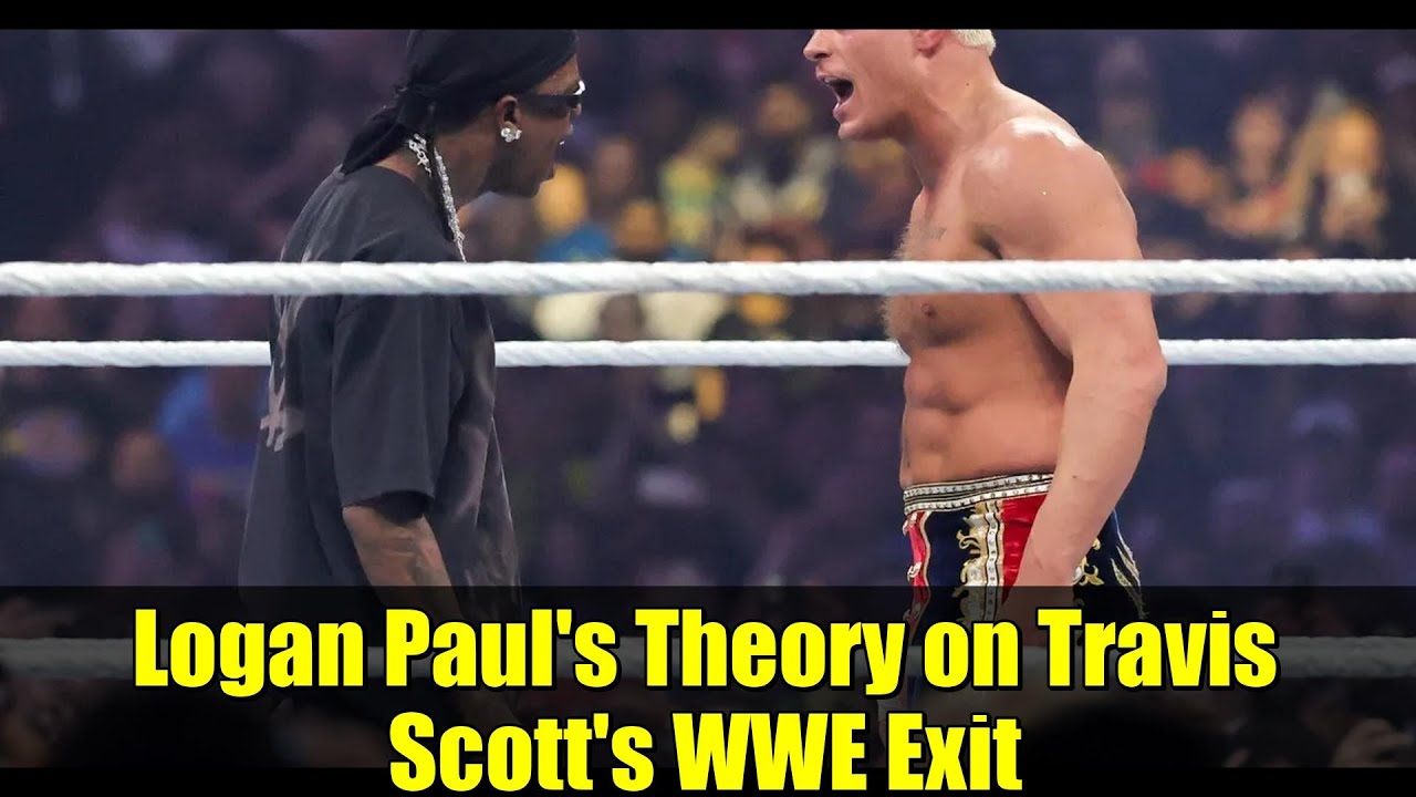 Logan Paul's Theory on Travis Scott's WWE Exit