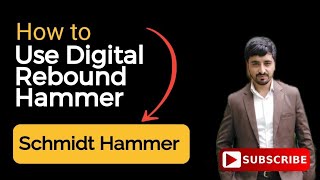 Digital Rebound Hammer Test || Schmidt Hammer for Concrete Test