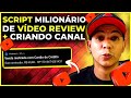 VÍDEO REVIEW: Como Criar Vídeo Review para Vender Como Afiliado (Meu Roteiro Completo)