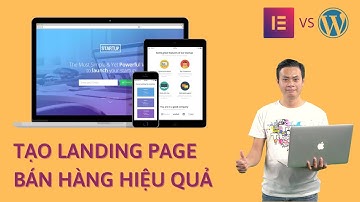 Tạo Landing Page bán hàng dành cho người không biết CODE với Elementor và Wordpress