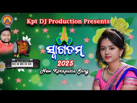 Swagatam 2025 // Koraputia Desia Song 2025 // Dhemssa TV 2025 // Kpt DJ Production