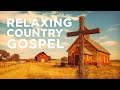 Uplifting Country Gospel Music Mix - Live Stream for Peaceful Mornings