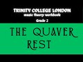 Trinity College London Music Theory Workbook Grade 2 - The quaver rest