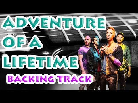 Adventure of a Lifetime Coldplay BACKINGTRACK