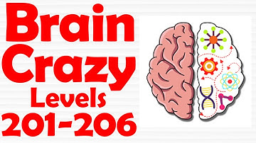 Brain Crazy IQ Challenge Puzzle [ Levels 201-206 ] Gameplay Solution