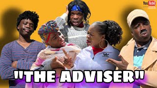 AFRICAN DRAMA!!: THE ADVISOR