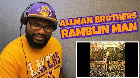 ALLMAN BROTHERS - RAMBLIN MAN | REACTION