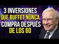 Warren Buffett Nunca Invierte en Estas 3 Cosas Después de los 60 Y Tú Tampoco Deberías