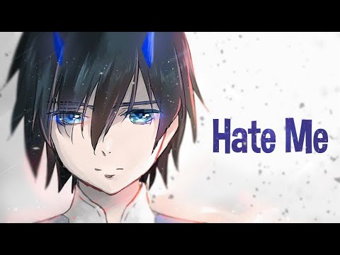 Nightcore - Hate Me (Lyrics)