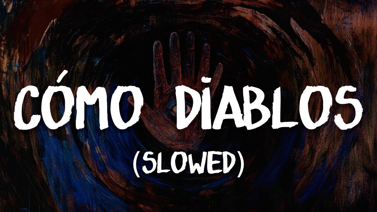 Maná - Cómo Diablos (slowed) |  Letra / Lyrics