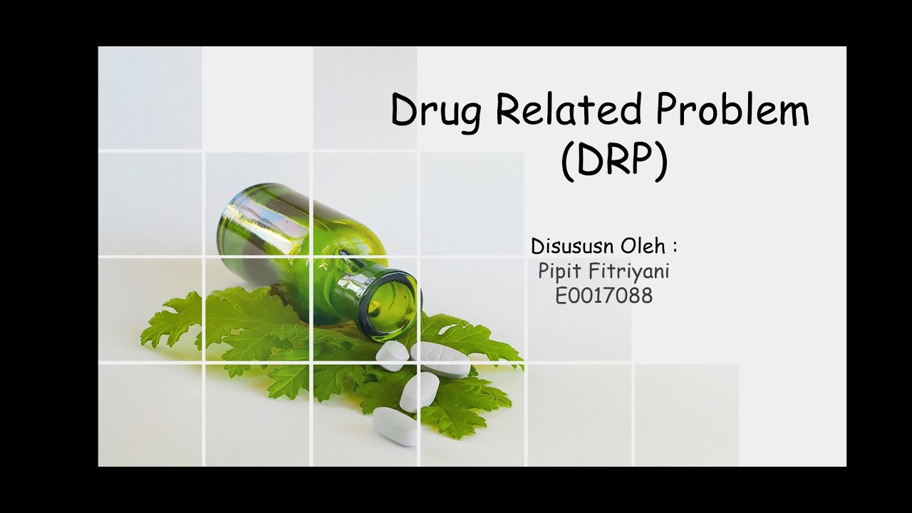 DRP DRUG RELATED PROBLEM DAN KASUS DRP YouTube