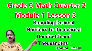 Rounding Decimal Numbers/Grade 5 Math Quarter 2 Module 1 Lesson 3 #maths #mathematics #rounding