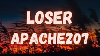 Apache207 - Loser (lyrics) Resimi