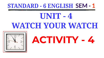 Std 6 English sem 1 unit 4 activity 4
