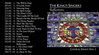 Reflections - The King's Singers (Choral Essays Vol. 2)