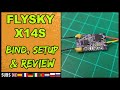 FLYSKY FS X14S - Bind, Setup & Review