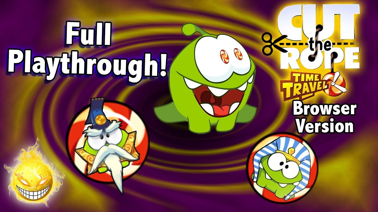 Cut the Rope: Time Travel on Chrome™