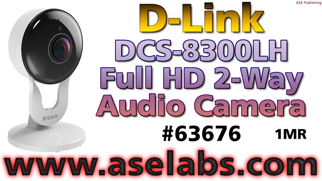 D-Link DCS-8300LH Full HD 2-Way Audio Camera (1MR) - ASE Labs