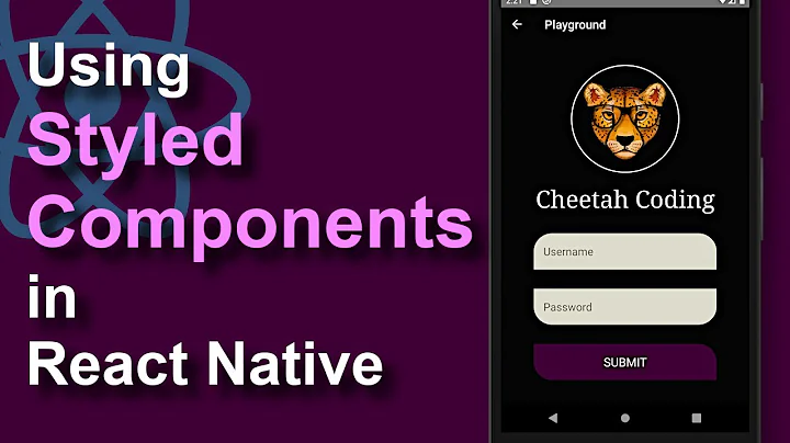 Getting Started with Styled Components in React Native