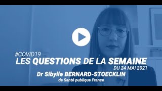 [COVID-19] Les questions de la semaine : la circulation des variants en France