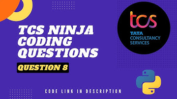 TCS NQT Coding Question | Question 8 | Code Explanation | Python