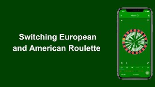 Switching European and American Roulette screenshot 5