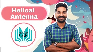 Helical Antenna MCQs - Polytechnic Lecturer/AsstEngg/Overseer/Draftsman/GATE/ESE/ISRO/DRDO