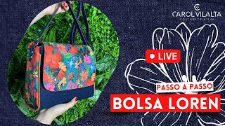 Bolsa LOREN | Live | Carol Vilalta