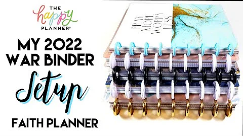MY 2022 WAR BINDER SETUP| Faith Planner| The Happy...