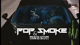 Pop Smoke & Travis Scott - War (Remix)