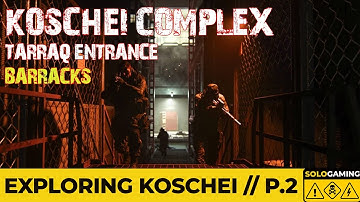 Koschei Complex | Tarraq Village Entrance🫡 Barracks