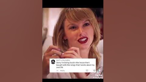 Taylor swift once said…***credits in the video****