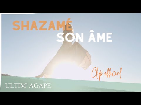 SHAZAM son me - Ultim Agap (CLIP OFFICIEL)