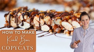 HOW TO MAKE KIND BAR COPYCATS: Super easy kind bar copycats tutorial for all your snacking!