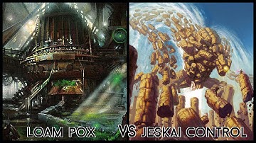 Modern Gauntlet of Greatness - Loam Pox vs. Jeskai Control