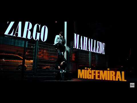 Miğfemiral- Zargo Mahallede Lyrcs  ALBÜM TANITIM