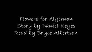 Flowers for Algernon  Short Story Audio