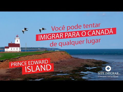 Imigração Prince Edward Island (Ilha do Príncipe Eduardo): PEI EE & Skilled Worker Outside Canada