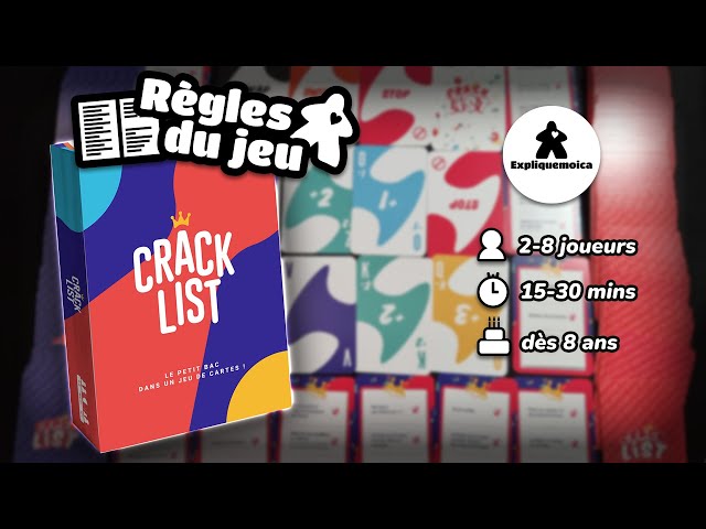 CRACK LIST règle du jeu en français par expliquemoica 