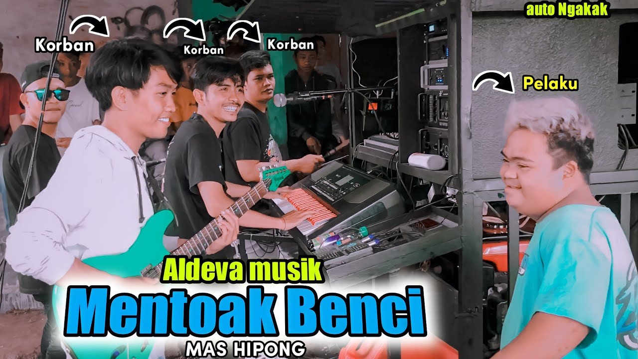 Sasaq ALDEVA MUSIK - MENTOAK BENCI || voc MAS HIPONG