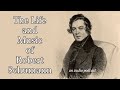 Capture de la vidéo The Life And Music Of Robert Schumann (An Audio Podcast)