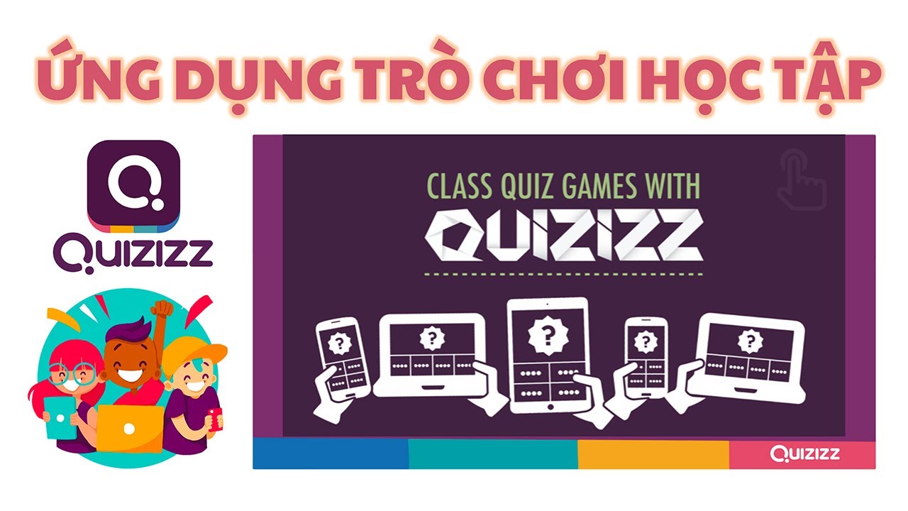 trò chơi làm việc nhóm New Update Hướng dẫn đầy đủ về Quizizz - Ứng dụng tạo trò chơi học tập