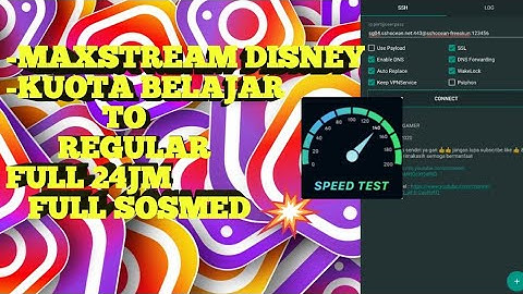UPDATE || Kuota Belajar v14 || maxstream Disney v27 || HTTP Custom v232 Unlock SSH