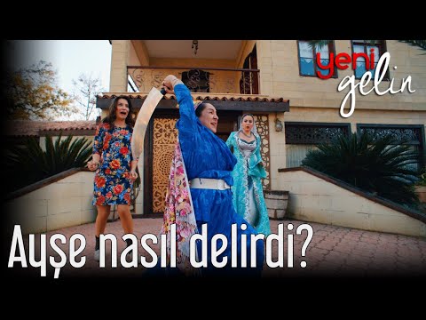 Ayşe Nasıl Delirdi? - Yeni Gelin