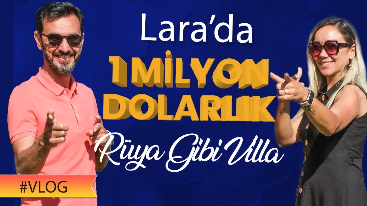 Antalya Lara'da Milyon Dolarlık Villa Turu