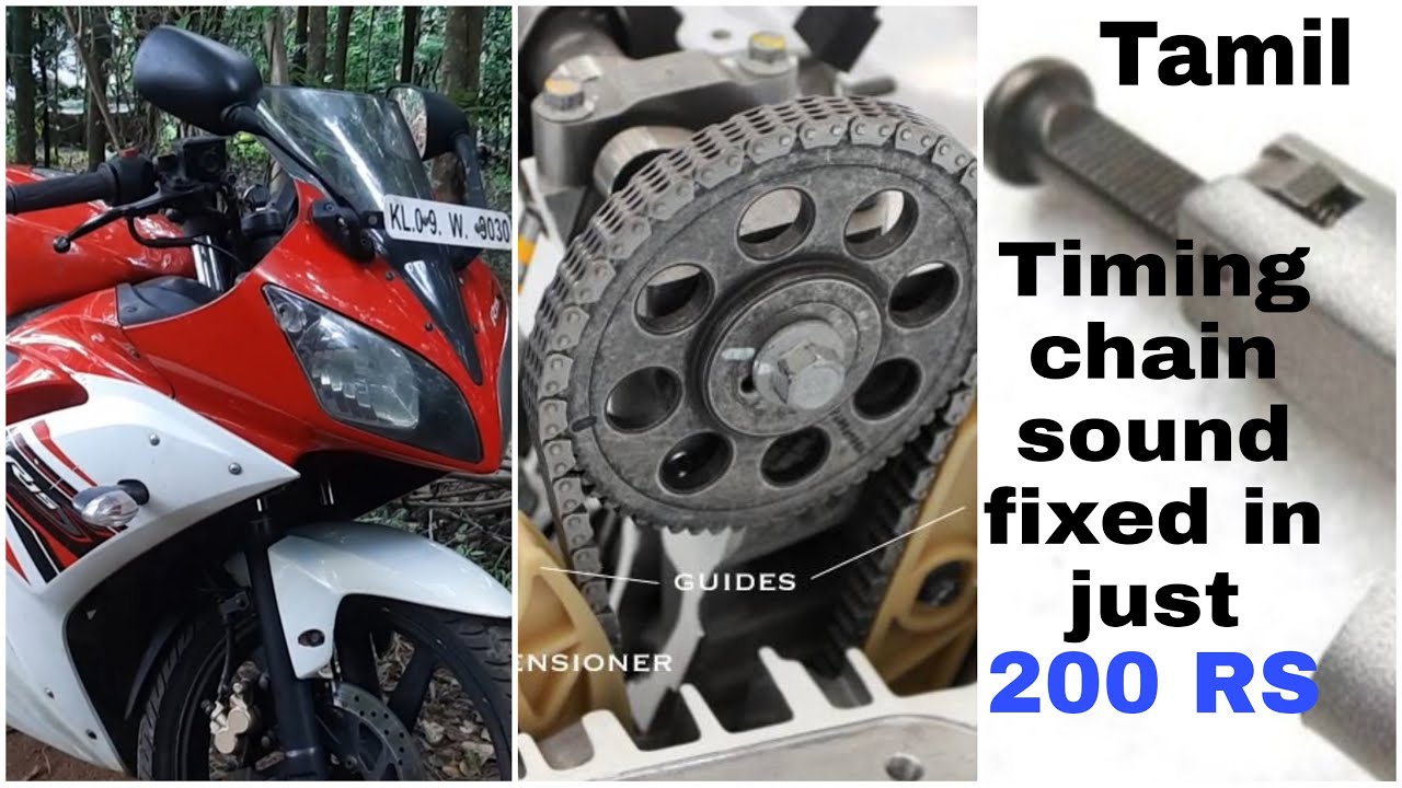 R15 Timing chain sound FIX in Just 200 RS TAMIL at Home YouTube