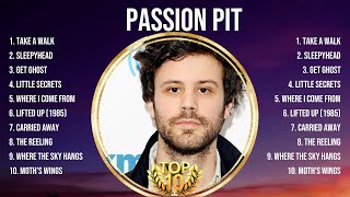 Passion Pit Greatest Hits Full Album ▶️ Top Songs Full Album ▶️ Top 10 Hits of All Time